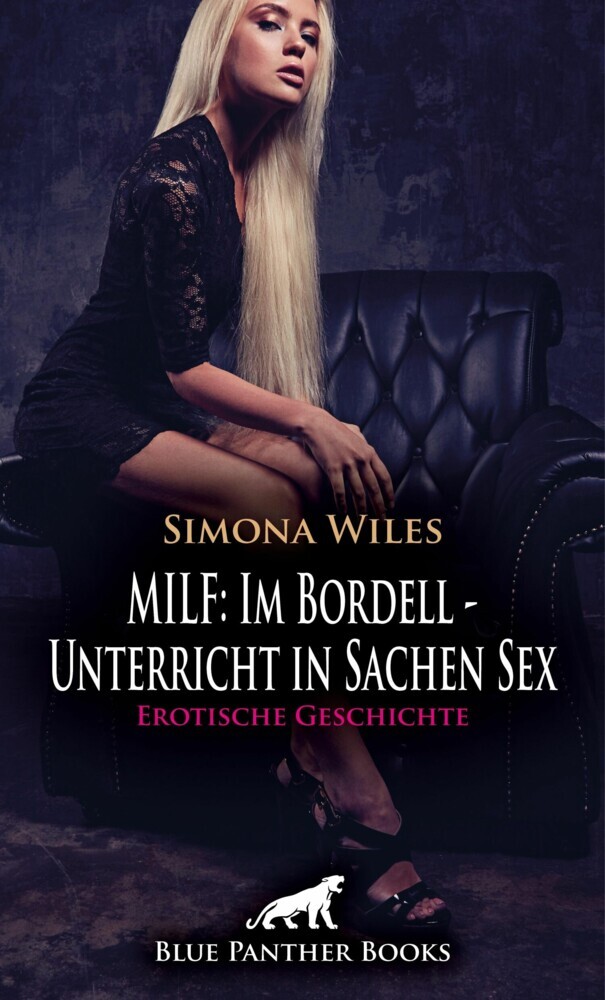 MILF: Im Bordell - Unterricht in Sachen Sex | Erotische Geschichte main product photo