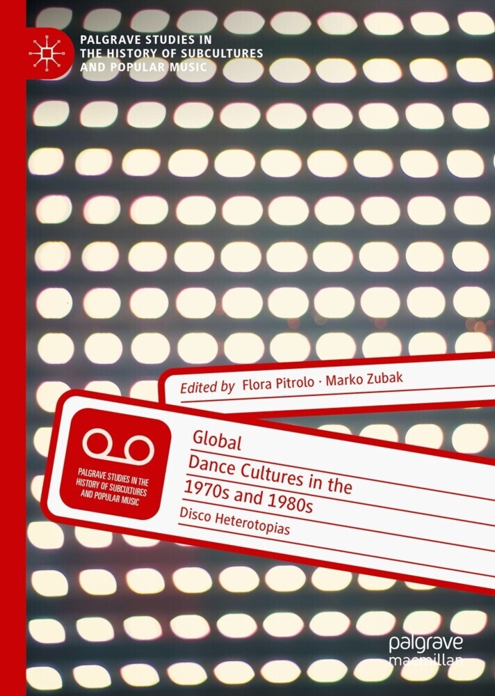 Global Dance Cultures in the 1970s and 1980s main product photo