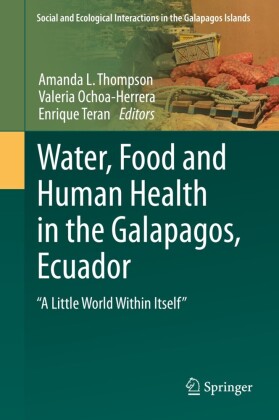 Water, Food and Human Health in the Galapagos, Ecuador