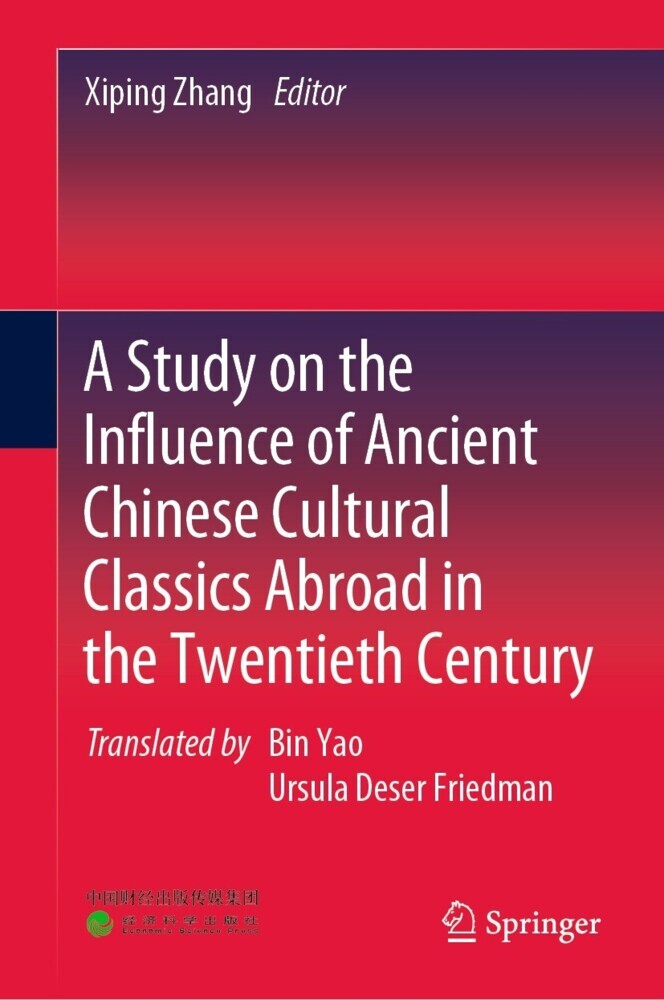A Study on the Influence of Ancient Chinese Cultural Classics Abroad in the Twentieth Century main product photo