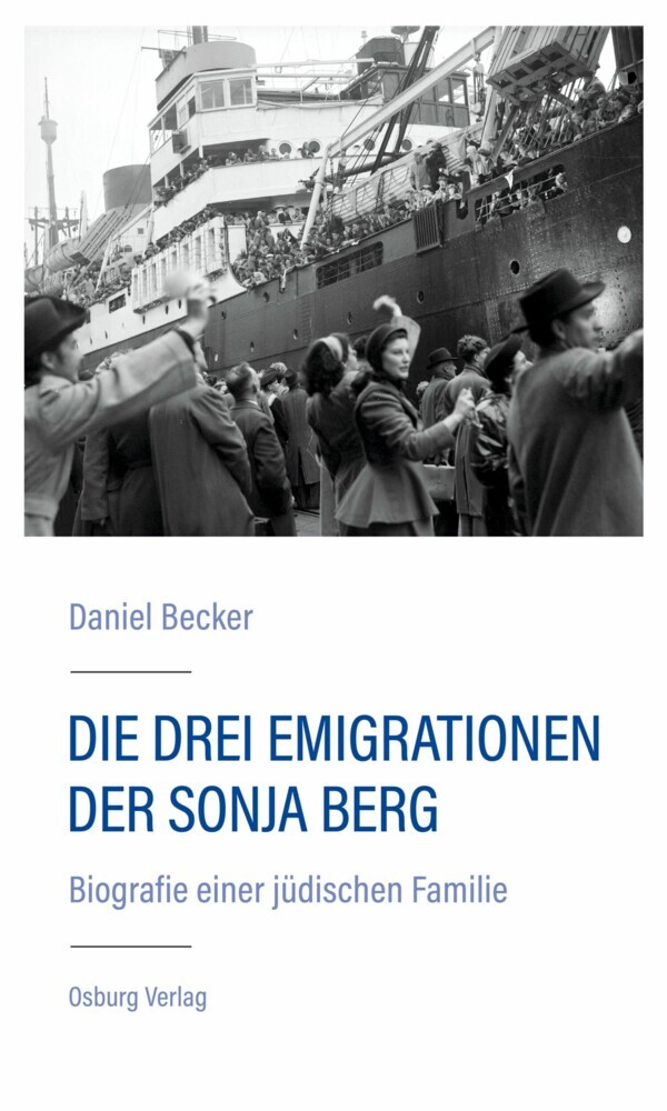 Die drei Emigrationen der Sonja Berg main product photo
