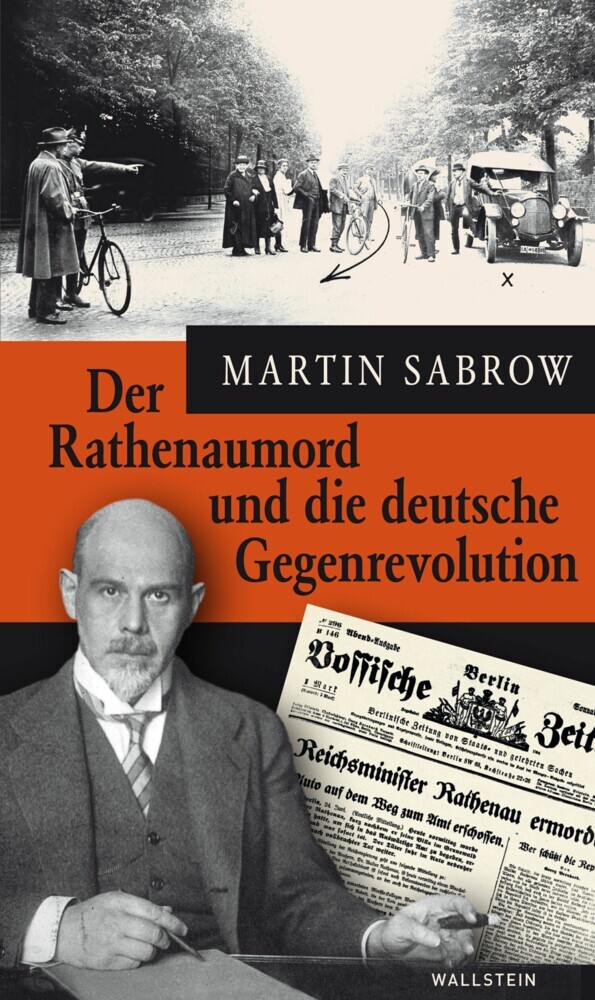 Der Rathenaumord und die deutsche Gegenrevolution main product photo
