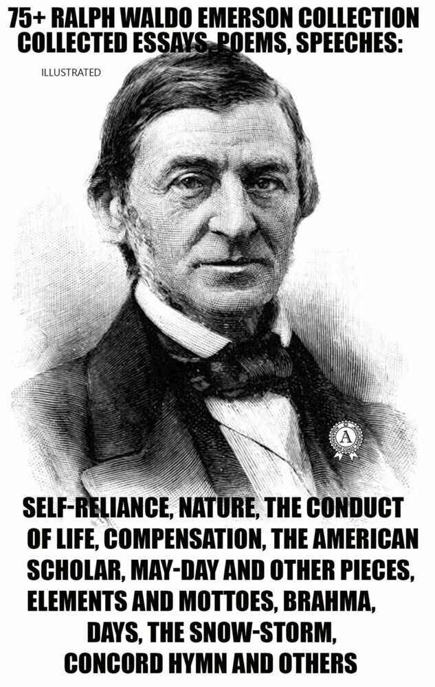 75+ Ralph Waldo Emerson Collection. Collected Essays, Poems, Speeches main product photo