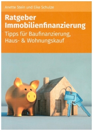 Ratgeber Immobilienfinazierung
