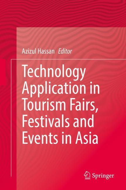 Technology Application in Tourism Fairs, Festivals and Events in Asia main product photo