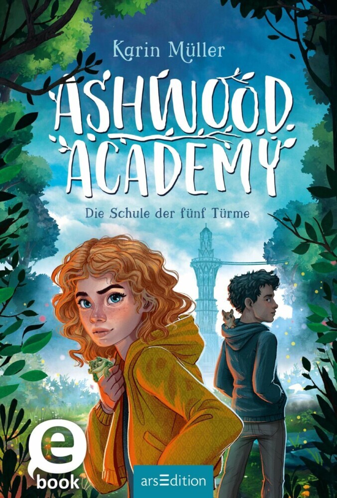 Ashwood Academy - Die Schule der fünf Türme (Ashwood Academy 1) main product photo