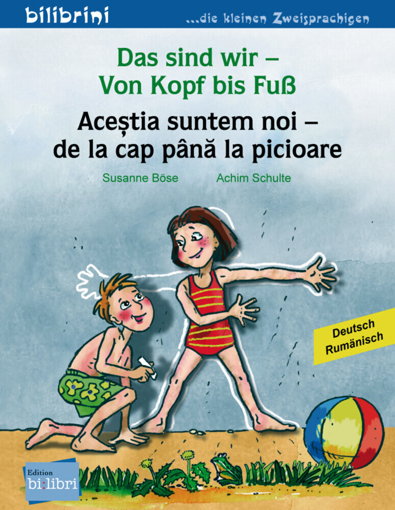 Das sind wir - Von Kopf bis Fuß (Deutsch-Rumänisch) main product photo