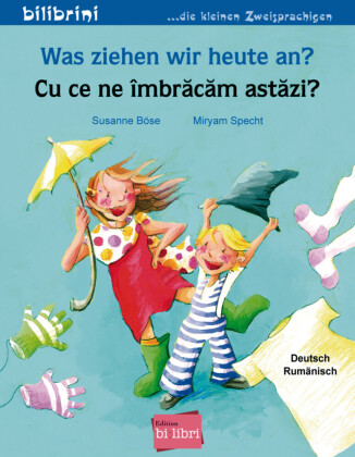 Was ziehen wir heute an? (Deutsch-Rumänisch)