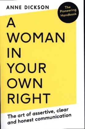 A Woman in Your Own Right