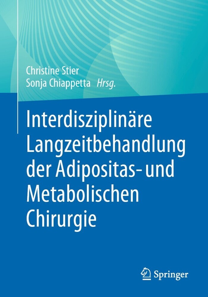 Interdisziplinäre Langzeitbehandlung der Adipositas- und Metabolischen Chirurgie main product photo