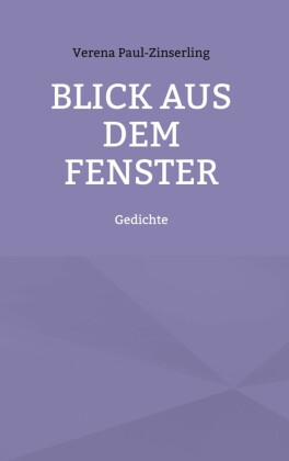 Blick aus dem Fenster