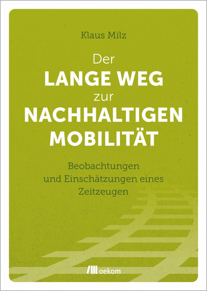 Der lange Weg zur nachhaltigen Mobilität main product photo