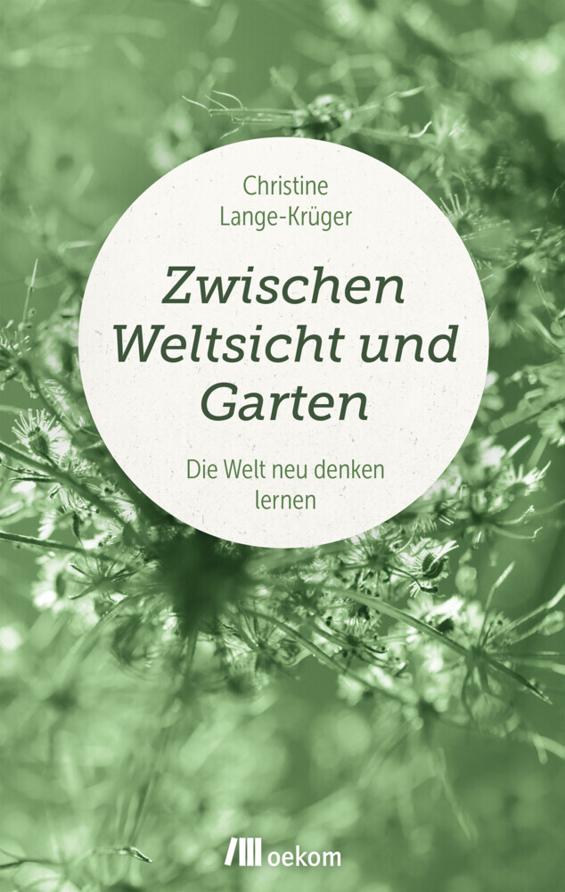 Zwischen Weltsicht und Garten main product photo