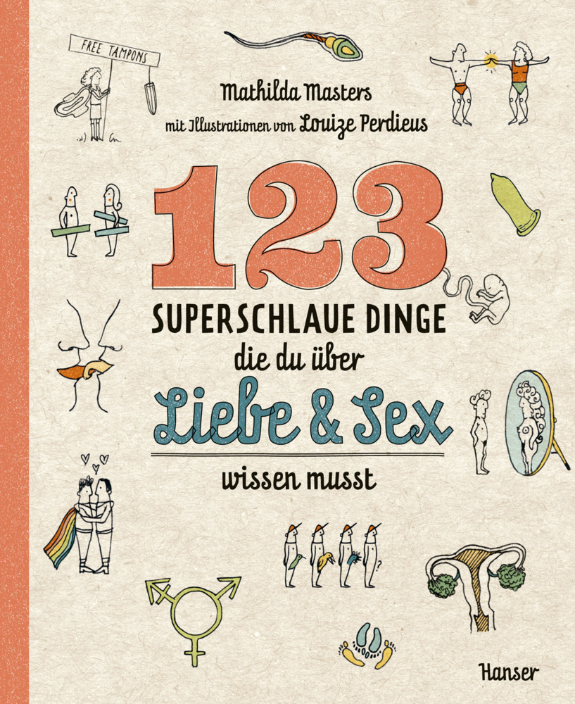 123 superschlaue Dinge, die du über Liebe & Sex wissen musst main product photo