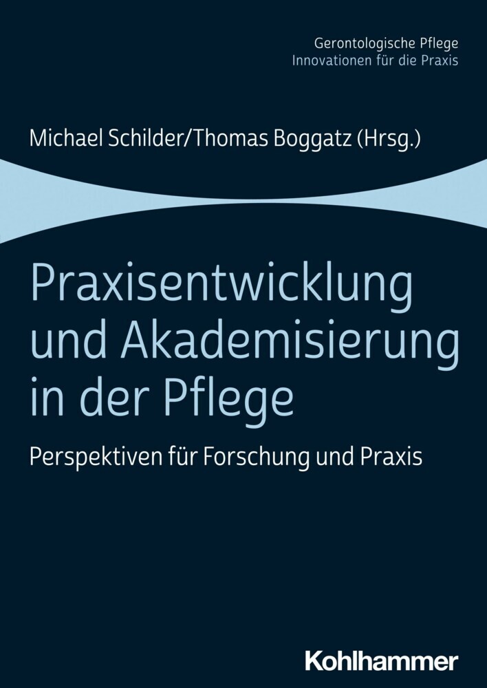 Praxisentwicklung und Akademisierung in der Pflege main product photo