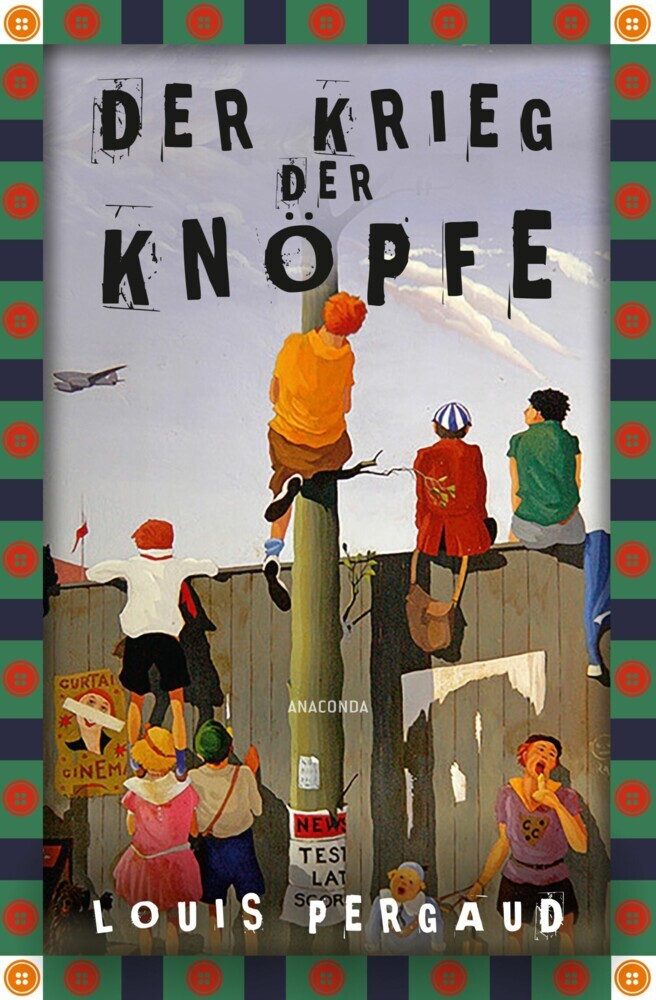 Der Krieg der Knöpfe. Roman main product photo