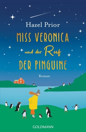 Miss Veronica und der Ruf der Pinguine