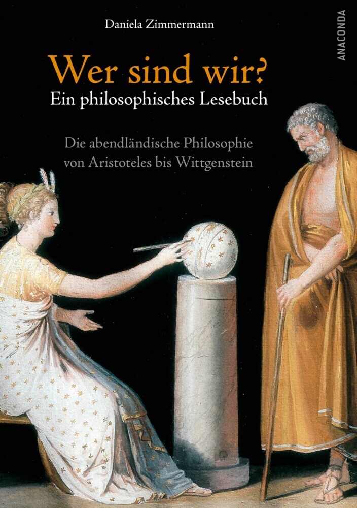 Wer sind wir? Ein philosophisches Lesebuch. Die abendländische Philosophie von Aristoteles bis Wittgenstein main product photo