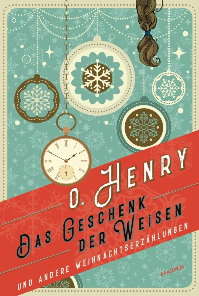 Das Geschenk der Weisen und andere Weihnachtserzählungen main product photo