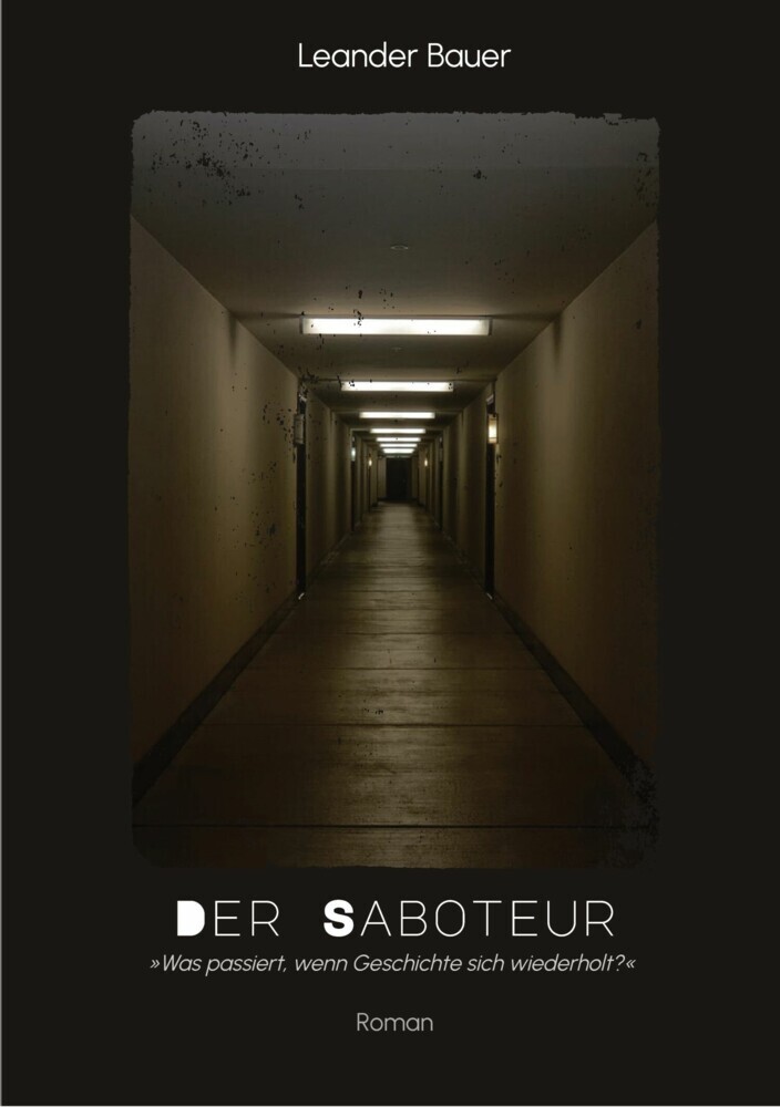 Der Saboteur: Was passiert, wenn Geschichte sich wiederholt? main product photo