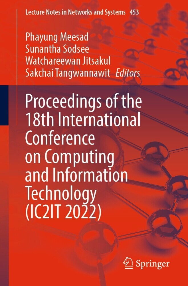 Proceedings of the 18th International Conference on Computing and Information Technology (IC2IT 2022) main product photo