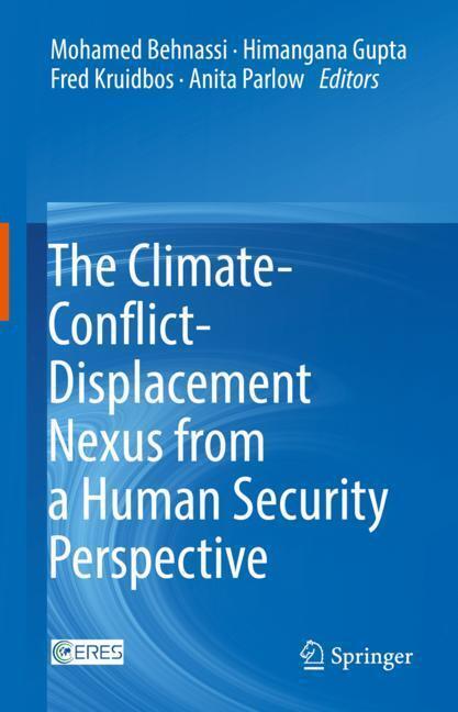 The Climate-Conflict-Displacement Nexus from a Human Security Perspective main product photo