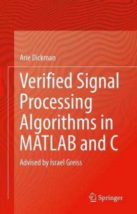 Verified Signal Processing Algorithms in Matlab and C