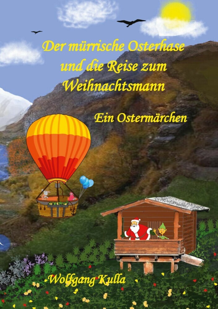 Der mürrische Osterhase und die Reise zum Weihnachtsmann - Ein Ostermärchen main product photo