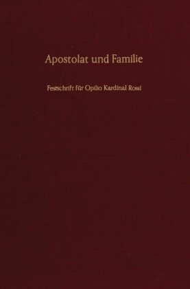 Apostolat und Familie.