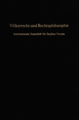 Völkerrecht und Rechtsphilosophie.