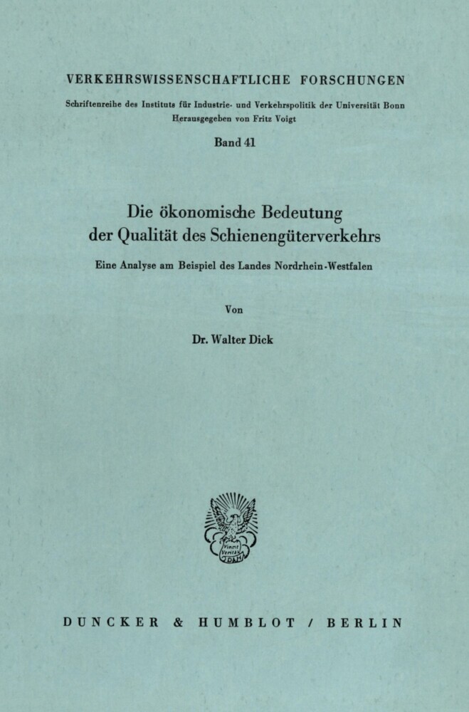 Die ökonomische Bedeutung der Qualität des Schienengüterverkehrs. main product photo