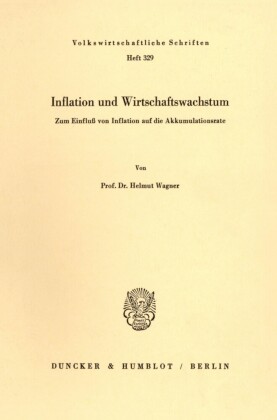 Inflation und Wirtschaftswachstum.