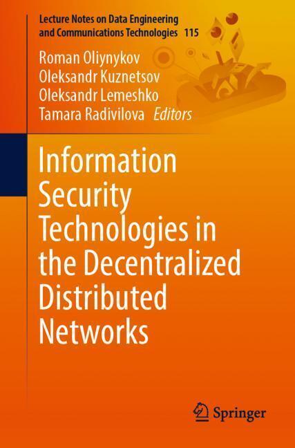 Information Security Technologies in the Decentralized Distributed Networks main product photo