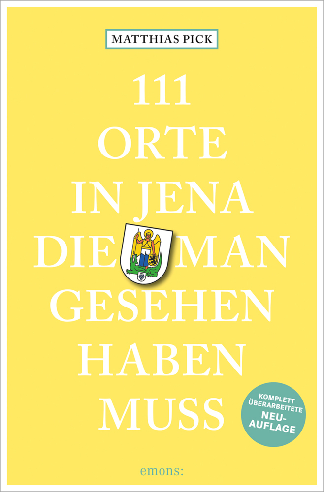 111 Orte in Jena, die man gesehen haben muss main product photo