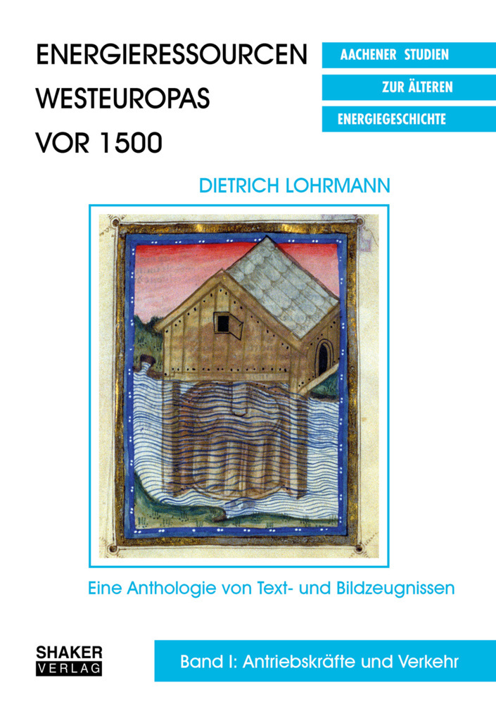 Energieressourcen Westeuropas vor 1500 main product photo