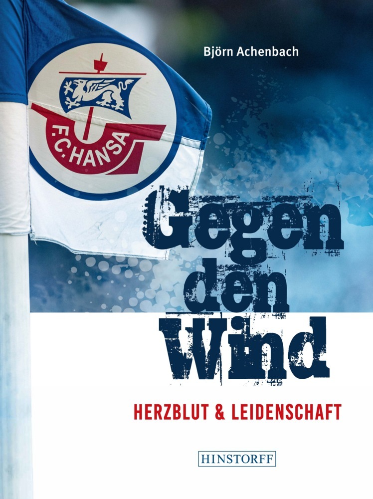 Hansa Rostock. Gegen den Wind main product photo