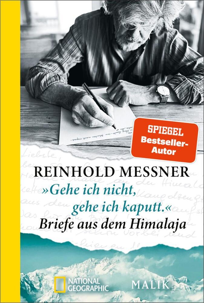 »Gehe ich nicht, gehe ich kaputt.« Briefe aus dem Himalaja main product photo
