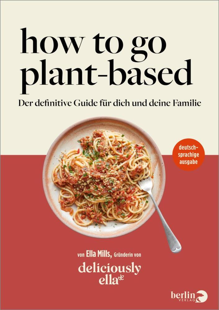 Deliciously Ella. How To Go Plant-Based main product photo