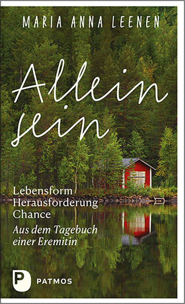 Allein sein: Lebensform - Herausforderung - Chance main product photo