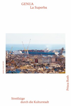 Genua - La Superba