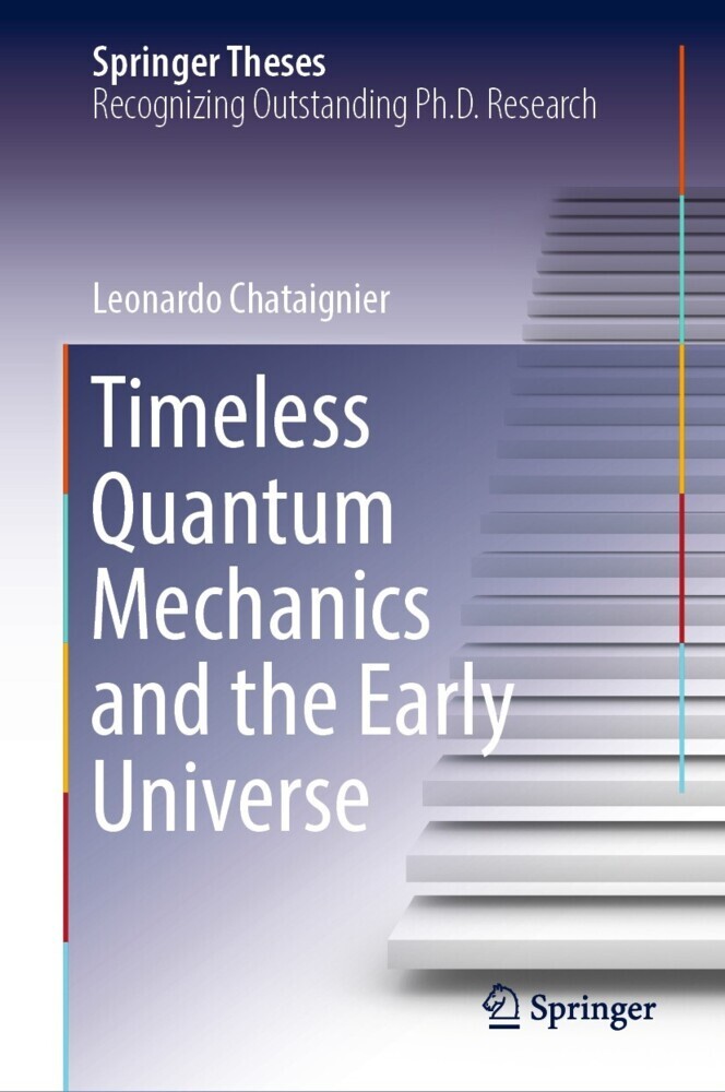 Timeless Quantum Mechanics and the Early Universe main product photo
