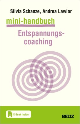 Mini-Handbuch Entspannungscoaching