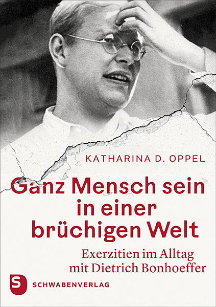 Ganz Mensch sein in einer brüchigen Welt main product photo