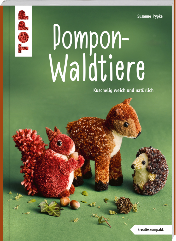 Pompon-Waldtiere (kreativ.kompakt.) Kuschelig weich und natürlich main product photo