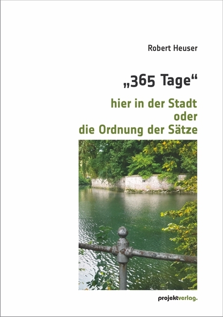"365 Tage" hier in der Stadt oder die Ordnung der Sätze main product photo