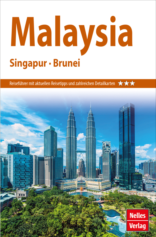 Nelles Guide Reiseführer Malaysia - Singapur - Brunei main product photo