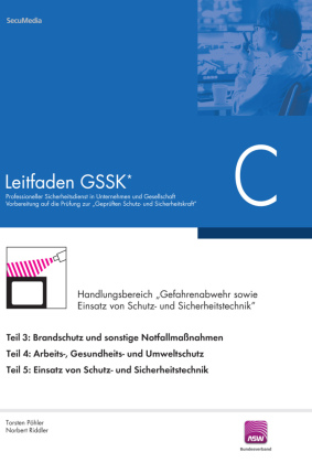 Leitfaden GSSK* (vorher Unternehmenssicherheit)