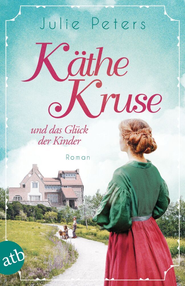 Käthe Kruse und das Glück der Kinder main product photo