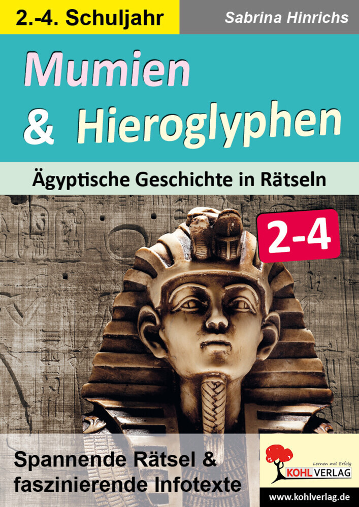 Mumien und Hieroglyphen - Ägyptische Geschichte in Rätseln / Klasse 2-4 main product photo