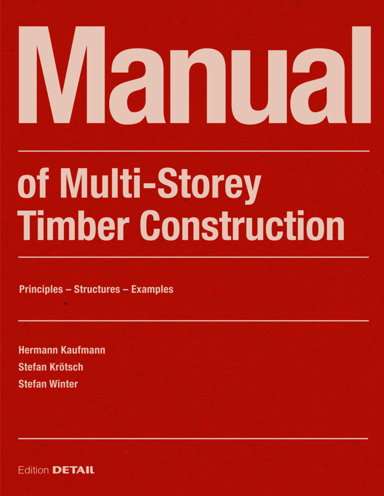 Manual of Multistorey Timber Construction main product photo